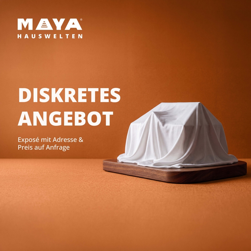 Diskreter Verkauf MAYA Hauswelten